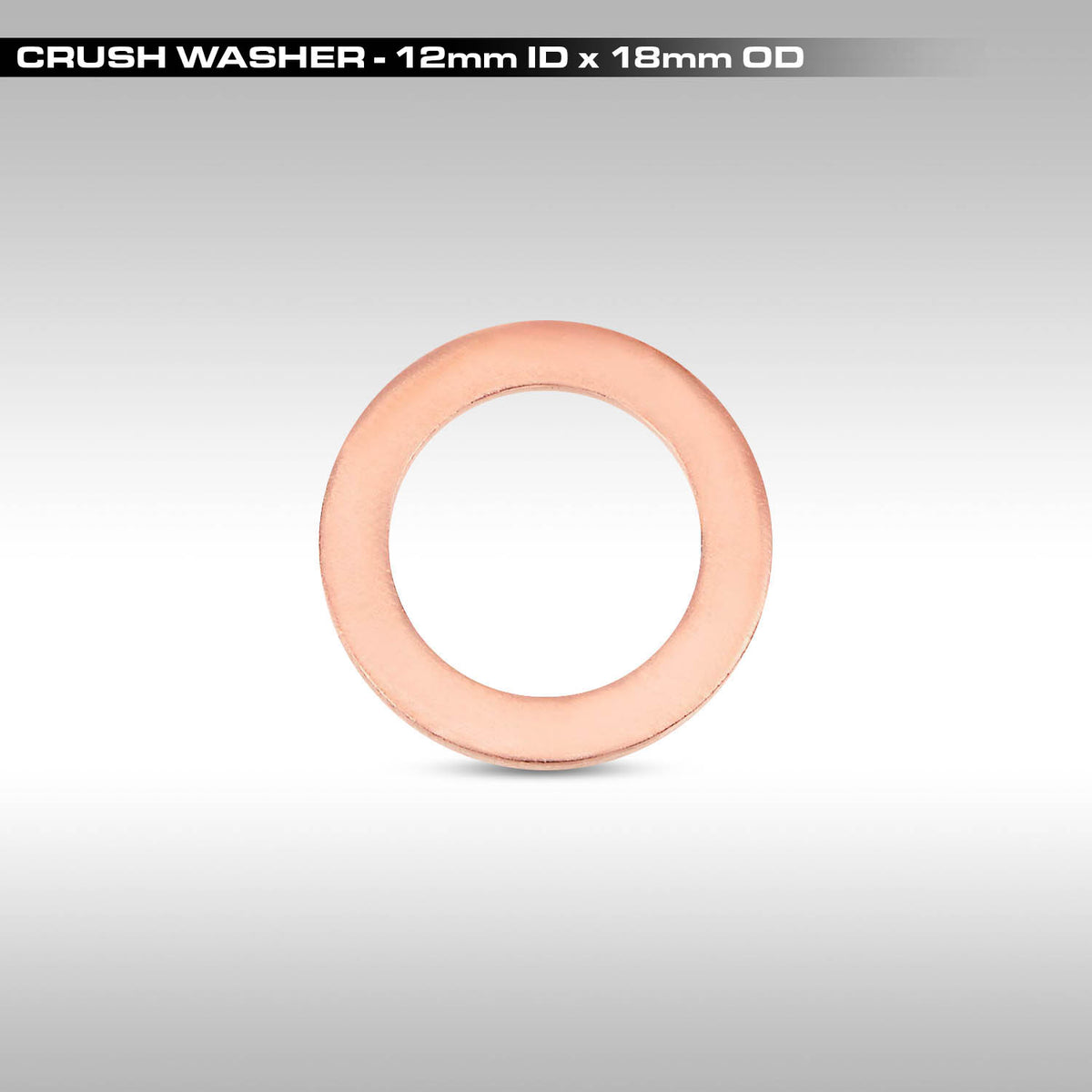 CRUSH WASHER - 12x18x1.5MM COPPER CRUSH WASHER